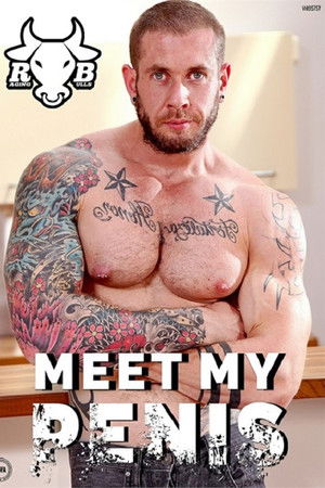 Meet My Penis Meet My Penis