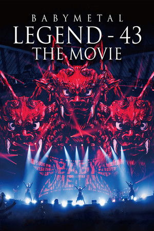 BABYMETAL LEGEND - 43 The Movie BABYMETAL LEGEND - 43 The Movie