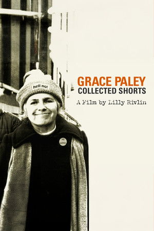 Grace Paley: Collected Shorts Grace Paley: Collected Shorts