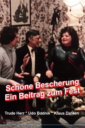 Schöne Bescherung - Ein Beitrag zum Fest Schöne Bescherung - Ein Beitrag zum Fest