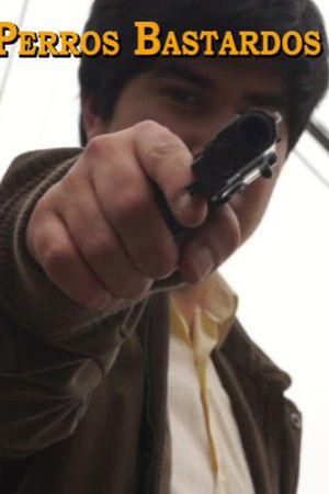 Perros Bastardos Perros Bastardos