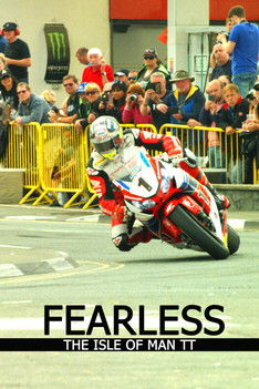 Fearless, The Story of the Isle of Man TT Motorcycle Race Fearless, The Story of the Isle of Man TT Motorcycle Race