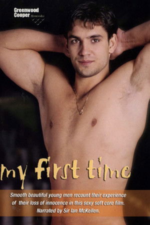 My First Time My First Time