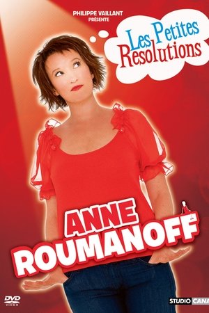 Anne Roumanoff - Les petites résolutions d'Anne Roumanoff