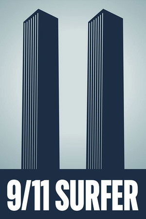 The 9/11 Surfer The 9/11 Surfer