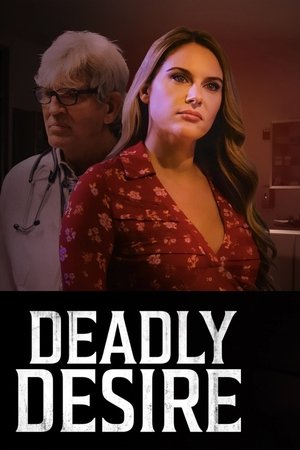 Deadly Desire