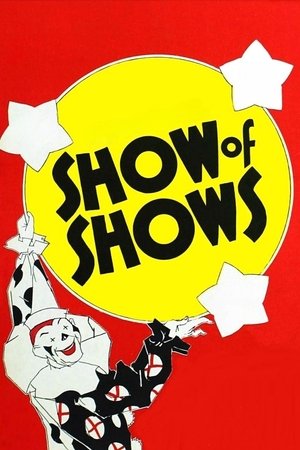 The Show of Shows The Show of Shows