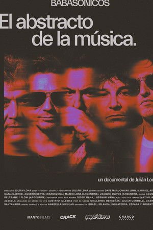 Babasónicos: El abstracto de la música