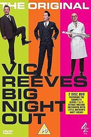 Vic Reeves Big Night Out Tour Vic Reeves Big Night Out Tour