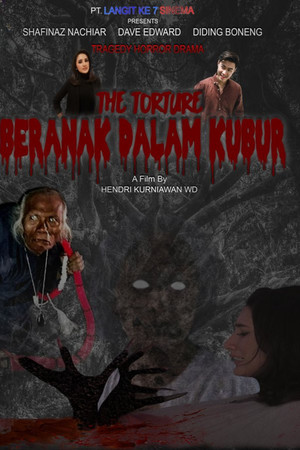 The Torture: Beranak Dalam Kubur The Torture: Beranak Dalam Kubur