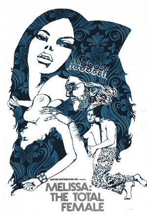 Melissa: The Total Female Melissa: The Total Female