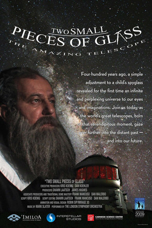 Two Small pieces of Glass - The Amazing Telescope