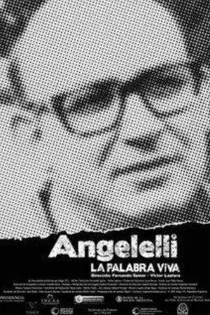 Angelelli, la palabra viva Angelelli, la palabra viva