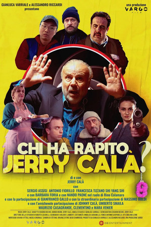 Chi ha rapito Jerry Calà? Chi ha rapito Jerry Calà?