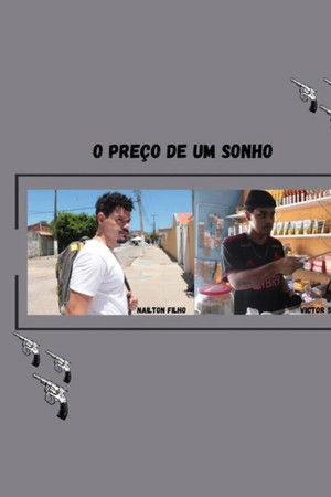O Preço de um Sonho O Preço de um Sonho