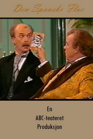 Den Spanske Flue Den Spanske Flue