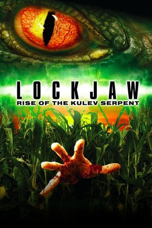 Lockjaw: Rise of the Kulev Serpent Lockjaw: Rise of the Kulev Serpent