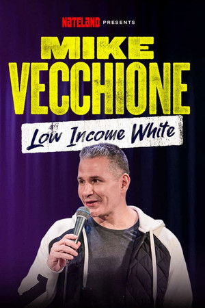 Mike Vecchione: Low Income White Mike Vecchione: Low Income White
