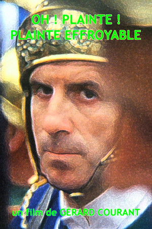 Oh ! Plainte ! Plainte ! Plainte effroyable Oh ! Plainte ! Plainte ! Plainte effroyable