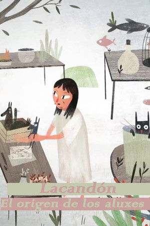 Lacandón. El origen de los aluxes Lacandón. El origen de los aluxes