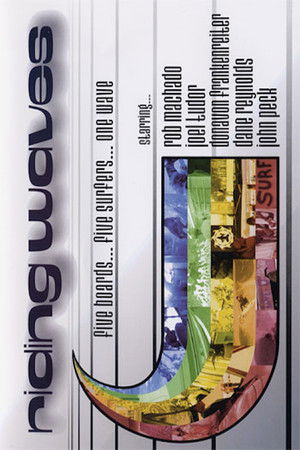 Riding Waves Riding Waves