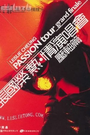 Leslie Cheung Kwok Wing Passion Tour 2000 Leslie Cheung Kwok Wing Passion Tour 2000