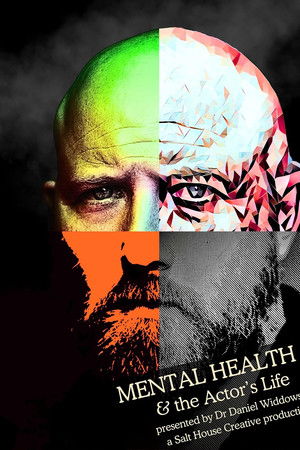 Mental Health & the Actor’s Life Mental Health & the Actor’s Life