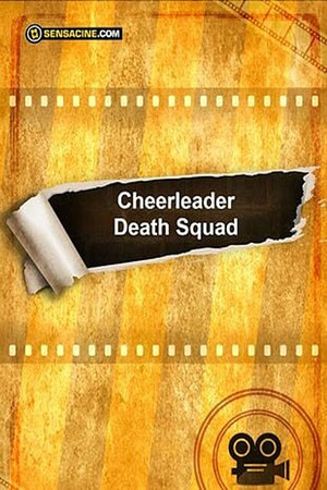 Cheerleader Death Squad Cheerleader Death Squad
