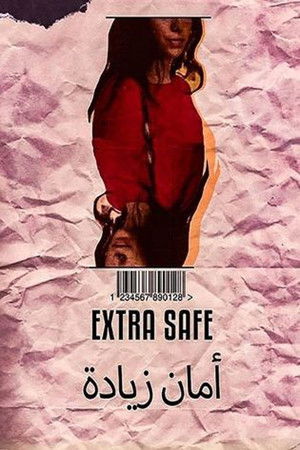 Extra Safe Extra Safe