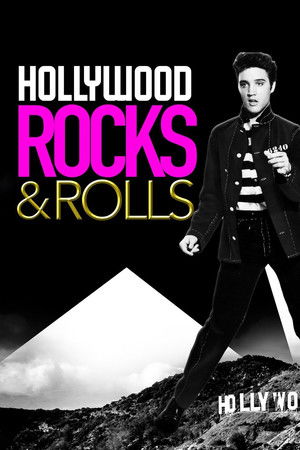 Hollywood Rocks 'n' Rolls in the '50s Hollywood Rocks 'n' Rolls in the '50s