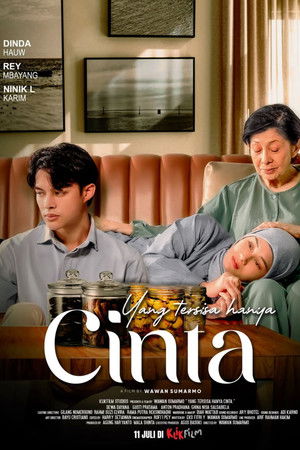 Yang Tersisa Hanya Cinta Yang Tersisa Hanya Cinta