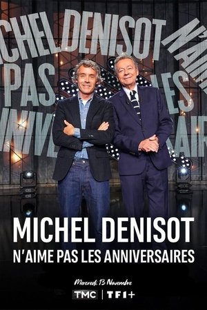 Michel Denisot n'aime pas les anniversaires Michel Denisot n'aime pas les anniversaires