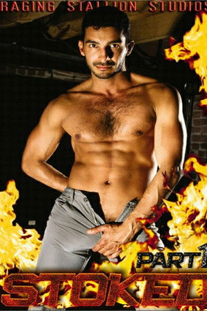 Stoked: Part 1 Stoked: Part 1