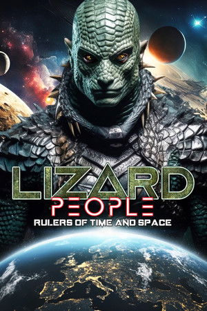 Lizard People: Rulers of Time and Space Lizard People: Rulers of Time and Space