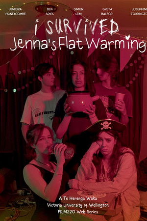 I Survived Jenna's Flatwarming I Survived Jenna's Flatwarming