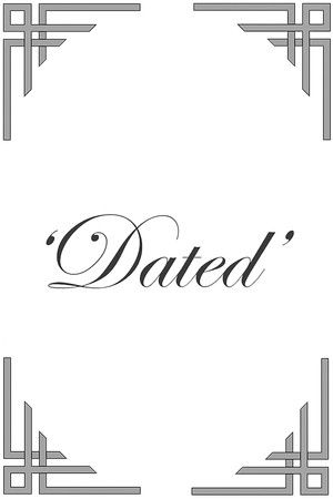 Dated Dated