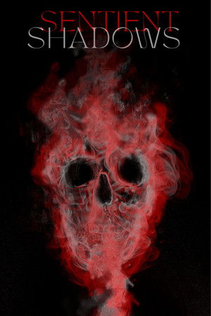 Sentient Shadows Sentient Shadows