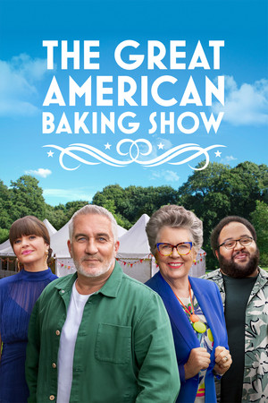 The Great American Baking Show The Great American Baking Show
