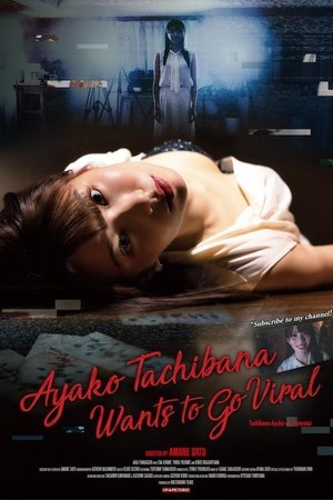 Ayako Tachibana Wants to Go Viral