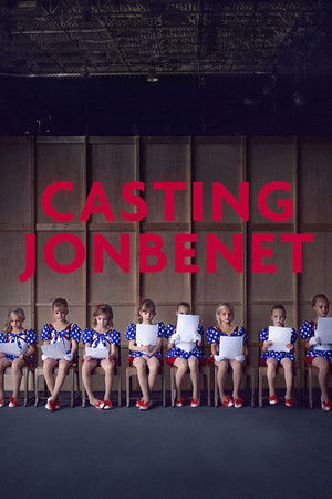 Casting JonBenet Casting JonBenet