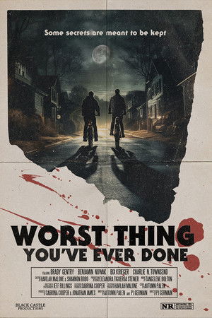 Worst Thing You’ve Ever Done Worst Thing You’ve Ever Done