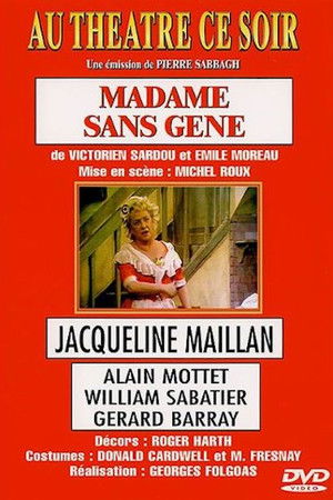 Madame Sans-Gêne Madame Sans-Gêne