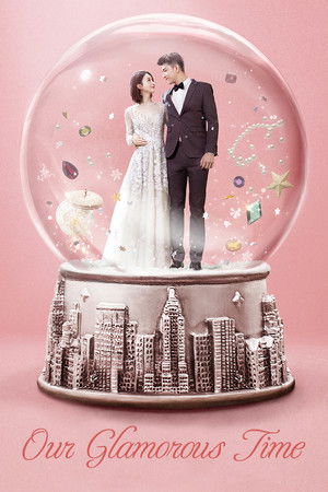 Our Glamorous Time Our Glamorous Time