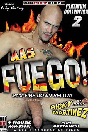Mas Fuego! More Fire Down Below Mas Fuego! More Fire Down Below