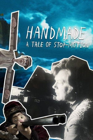 Handmade - A Tale of Stop-motion Handmade - A Tale of Stop-motion