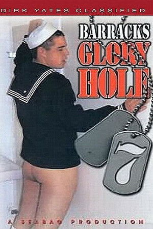 Barracks Glory Hole 7 Barracks Glory Hole 7