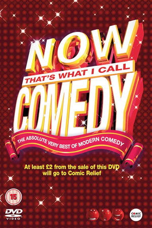 Now That’s What I Call Comedy