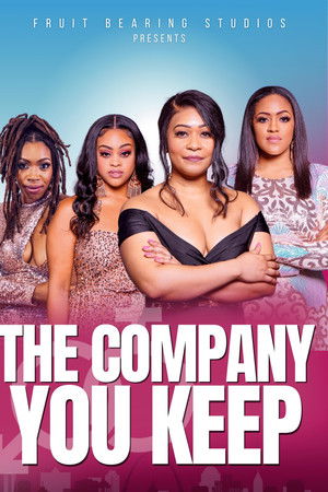 The Company You Keep The Company You Keep