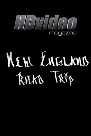 New England Road Trip New England Road Trip