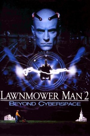 Lawnmower Man 2: Beyond Cyberspace Lawnmower Man 2: Beyond Cyberspace